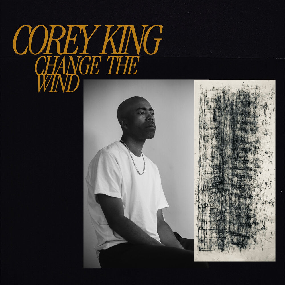 Corey King - Change The Wind [LP] Vinyl Record