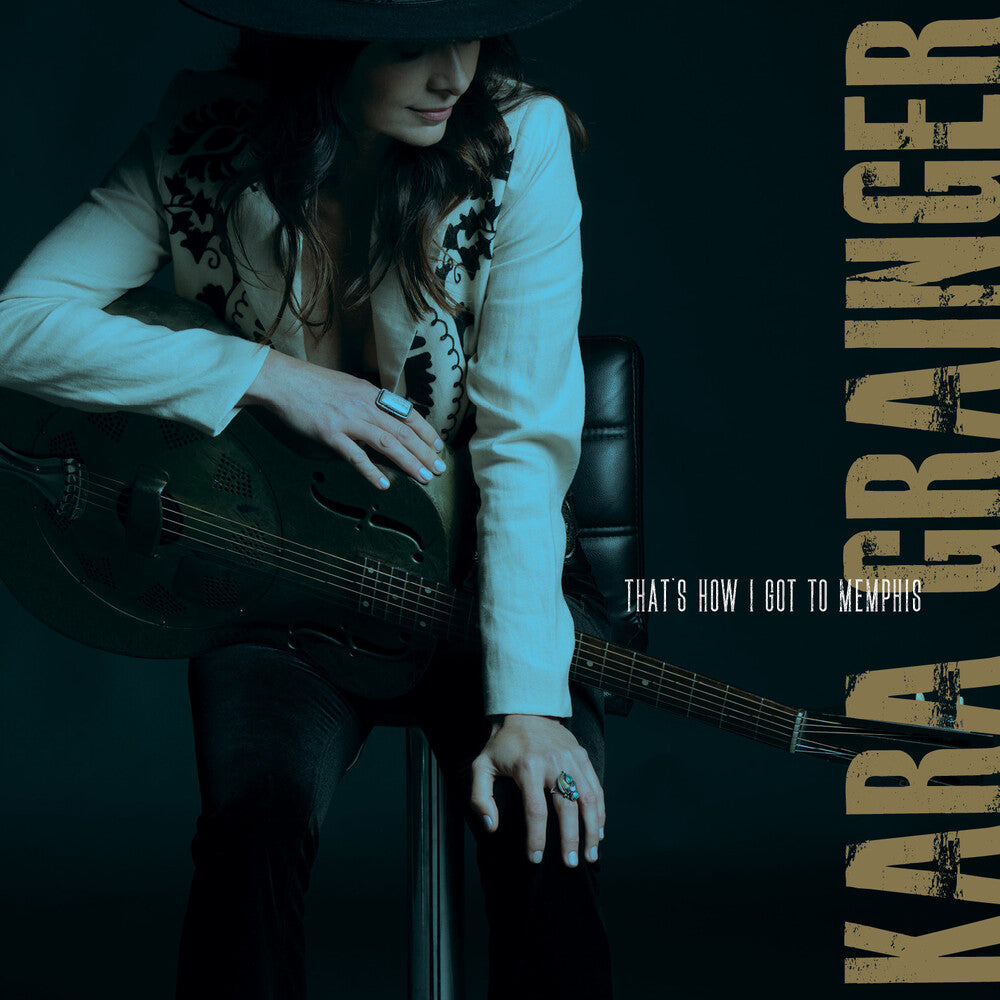 Kara Grainger - That's How I Got To Memphis [LP] Vinyl Record