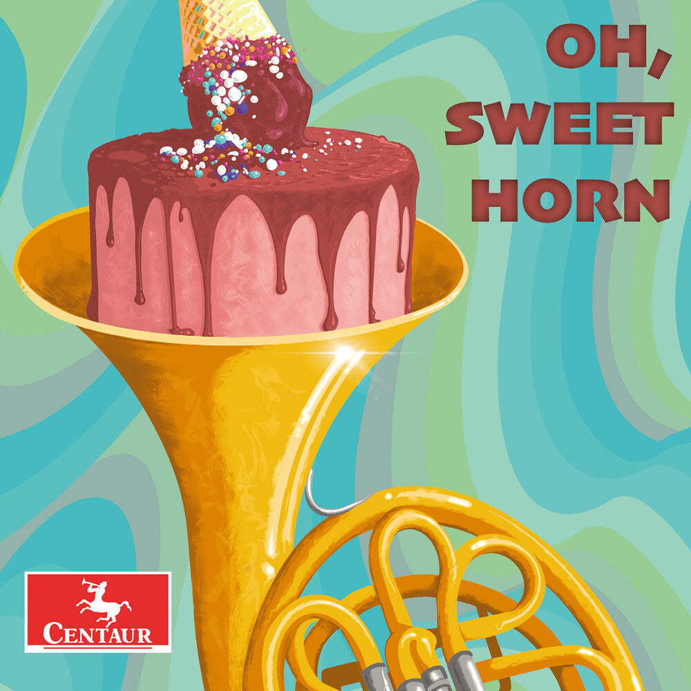 Oh Sweet Horn Music CD