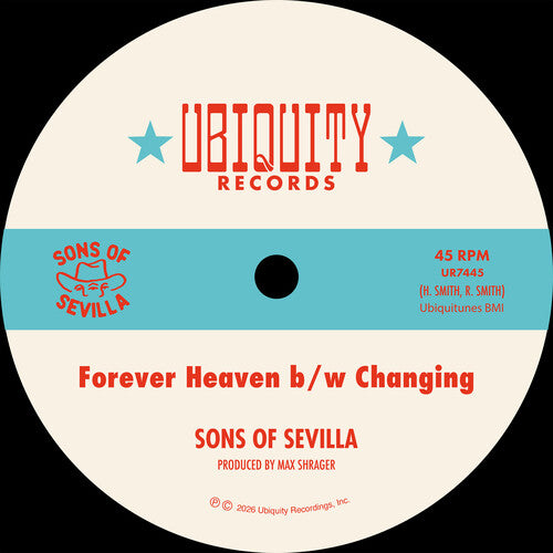Sons Of Sevilla - Forever Heaven B/w Changing - Vinyl Record