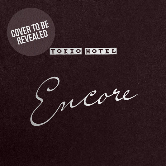 the album cover for Tokio Hotel - Encore
