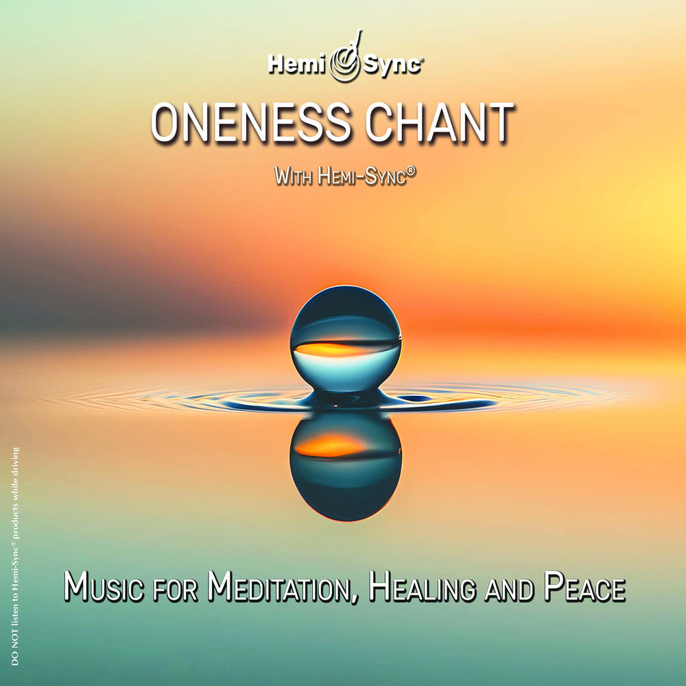 Oneness Chant With Hemi-sync Music CD