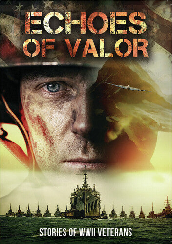 Echoes Of Valor: Stories Of Wwii Veterans - Echoes Of Valor: Stories Of Wwii Veterans - DVD