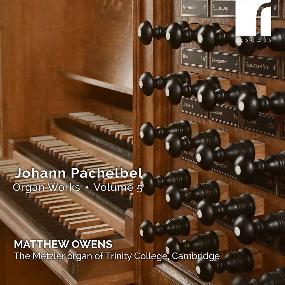 Pre-Order: Johann Pachelbel: Organ Works Volume 5 Music CD