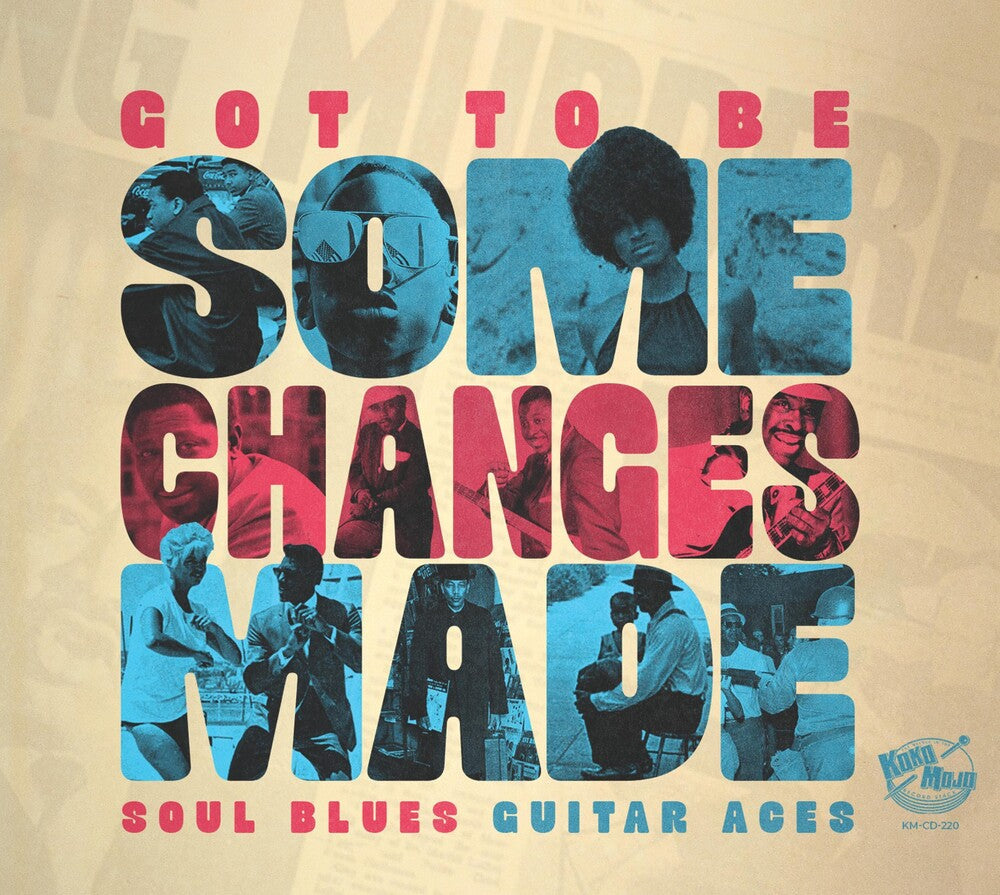 Got To Be Some Changes Made Music CD