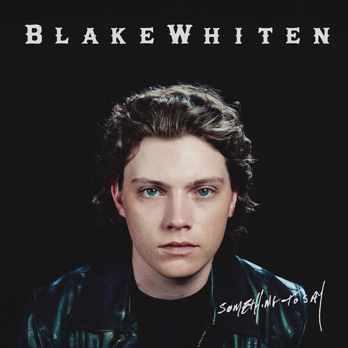 Whiten,blake - Something To Say - Music CD