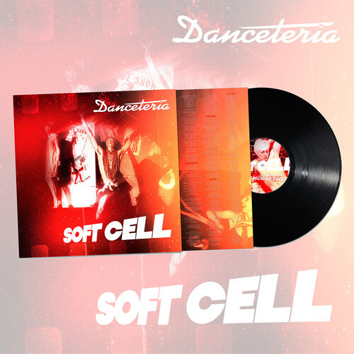 Soft Cell - Danceteria - Vinyl Record