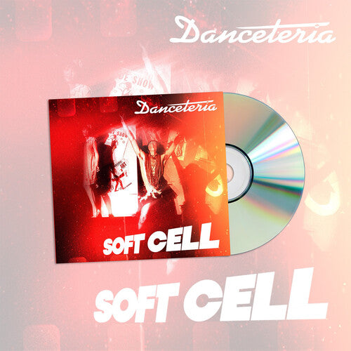 Soft Cell - Danceteria - Music CD