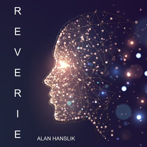 Hanslik,alan - Reverie - Music CD