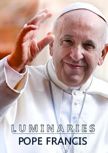 Luminaries: Pope Francis - Luminaries: Pope Francis - DVD