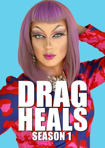 Drag Heals: Season 1 - Drag Heals: Season 1 - DVD