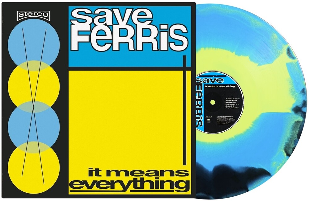 Save Ferris - It Means Everything [Reissue] Vinyl Record