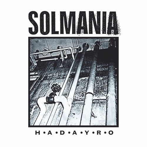 Solmania - H-a-d-a-y-r-o - Vinyl Record
