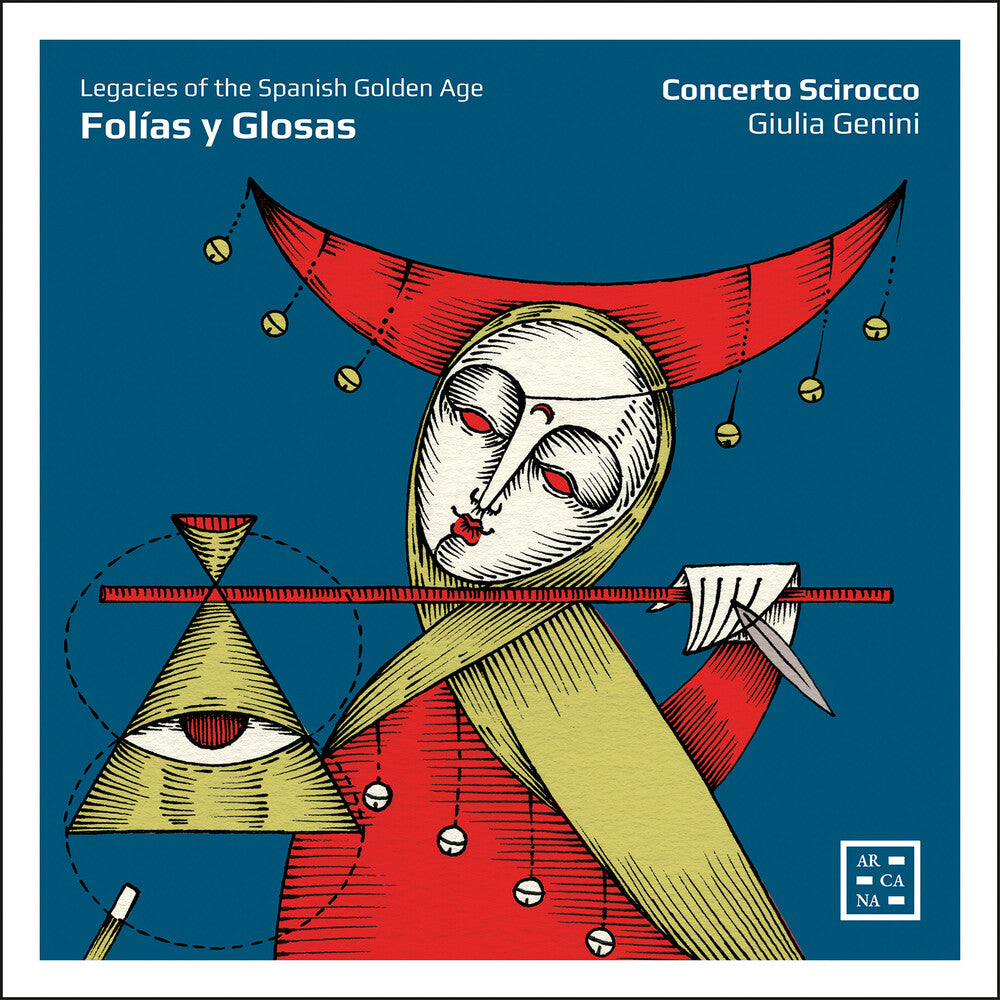 Pre-Order: Folias Y Glosas - Legacies Of The Spanish Golden Music CD