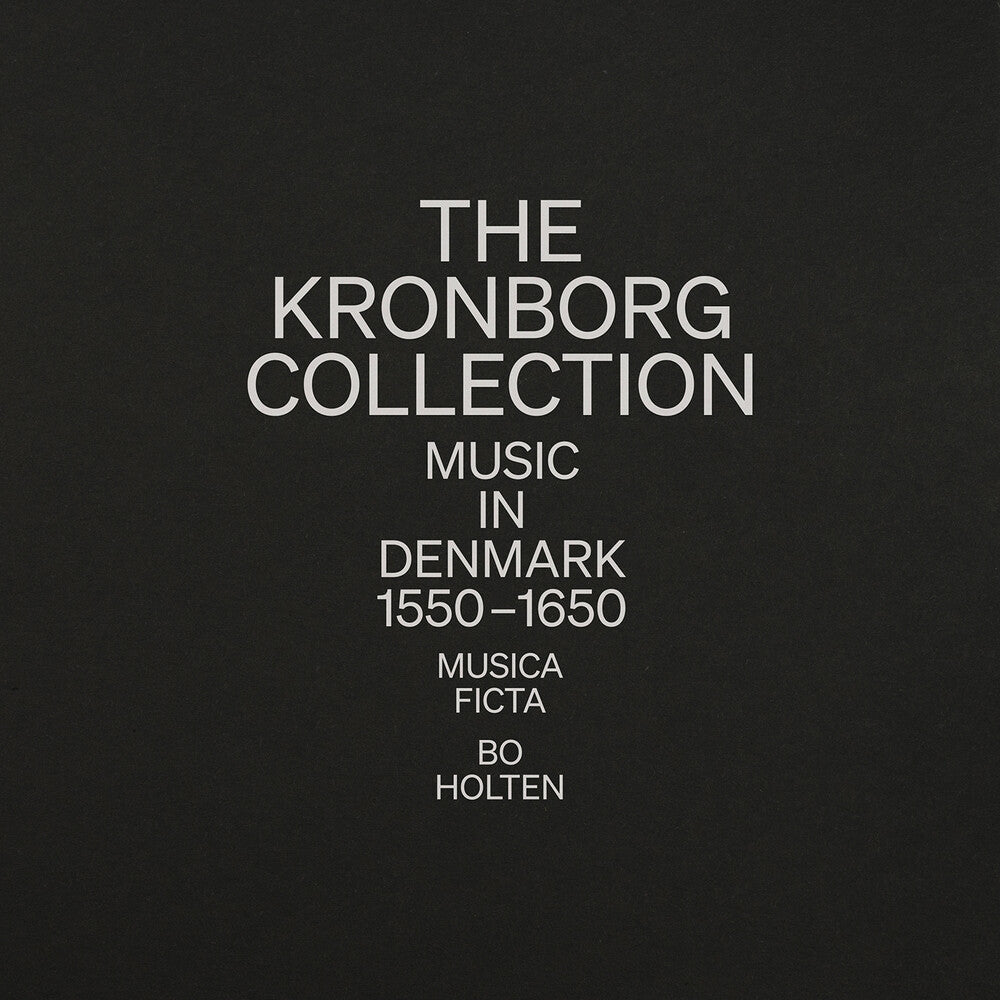 Pre-Order: Kronborg Collection - Music In Denmark 1550-1650 Music CD