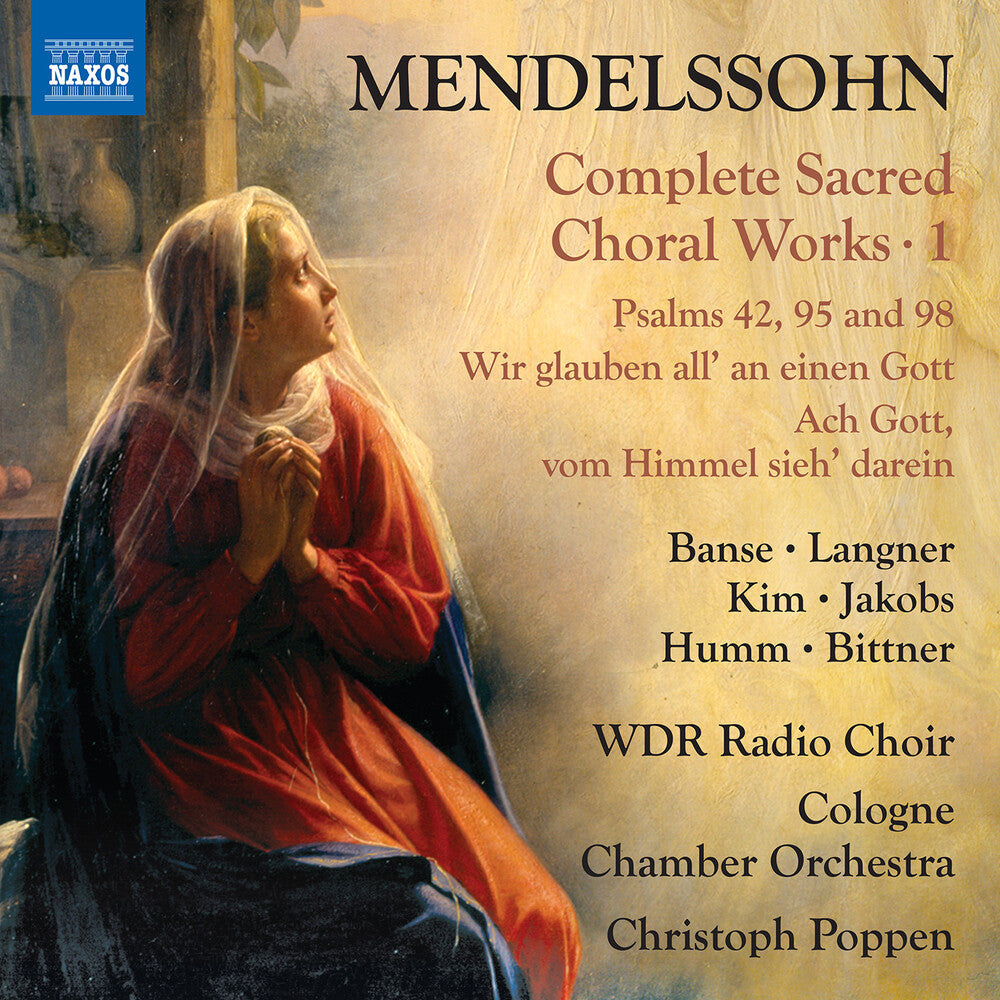 Pre-Order: Mendelssohn: Complete Sacred Choral Works Vol. 1 Music CD