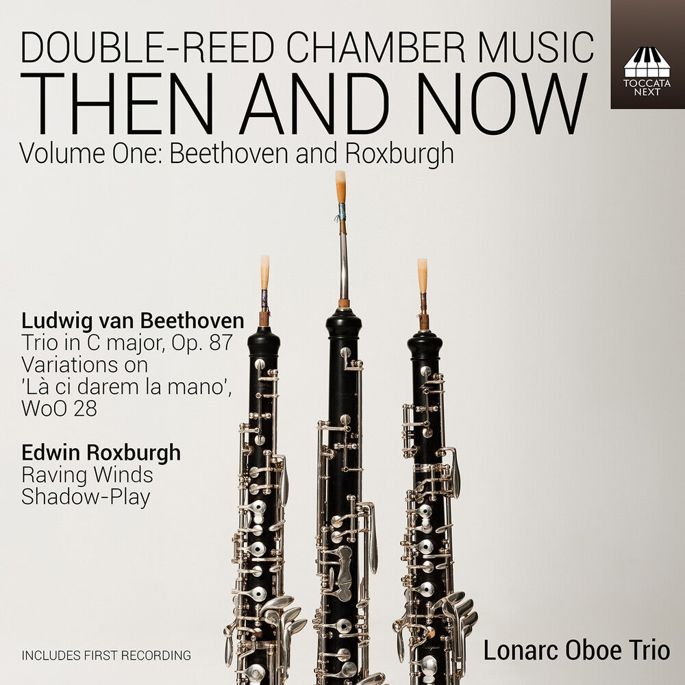Pre-Order: Double-Reed Chamber Music - Then & Now Vol. 1 Music CD