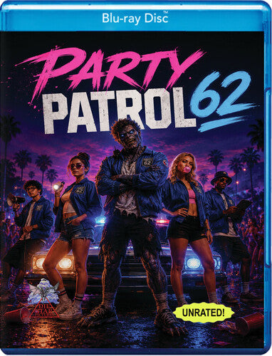 Party Patrol 62 - Party Patrol 62 - Blu-ray