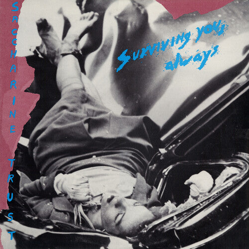 Saccharine Trust - Surviving You Always - Vinyl Record