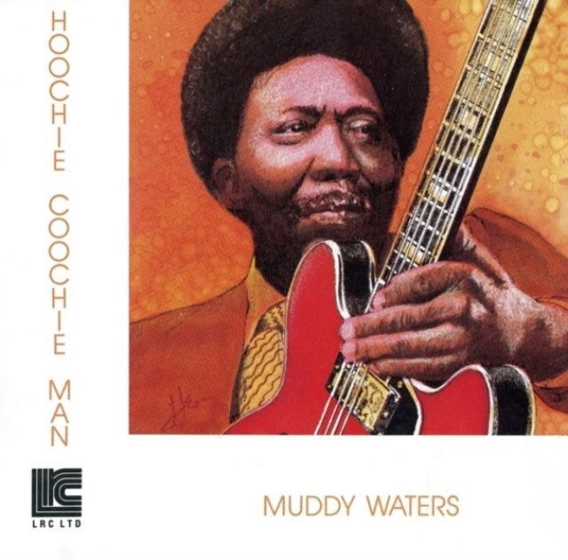 Muddy Waters - Hoochie Coochie Man  Music CD