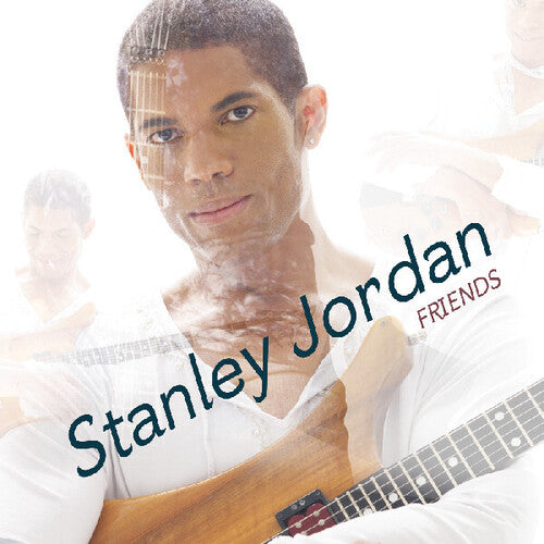 Jordan,stanley - Friends - Music CD