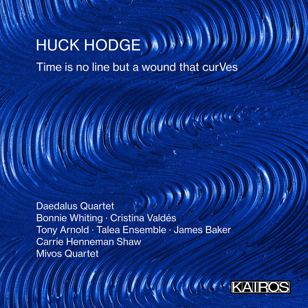 Pre-Order: Time Is No Line But A Wound That Curves Music CD