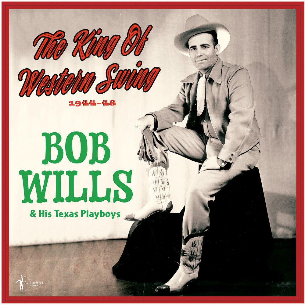 Pre-Order: King Of Western Swing: 1944-48 [LP] Vinyl Record