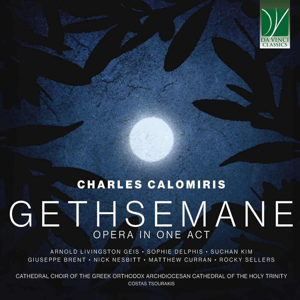 Pre-Order: Charles Calomiris: Gethsemane, Opera in 1 Act Music CD