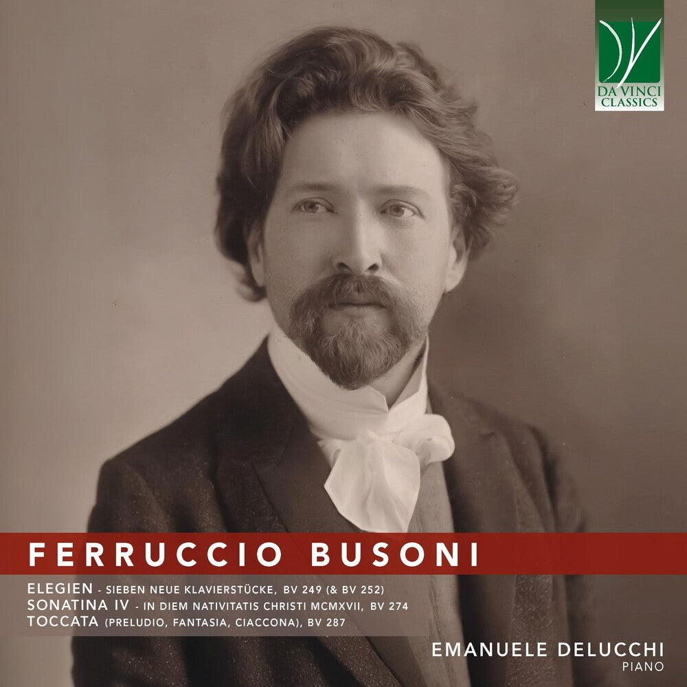 Pre-Order: Busoni: Elegien, Sonatina Iv, Toccata Music CD