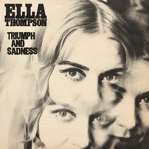 Thompson,ella - Triumph & Sadness - Vinyl Record