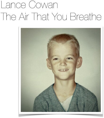 Cowan,lance - Air That You Breathe - Music CD