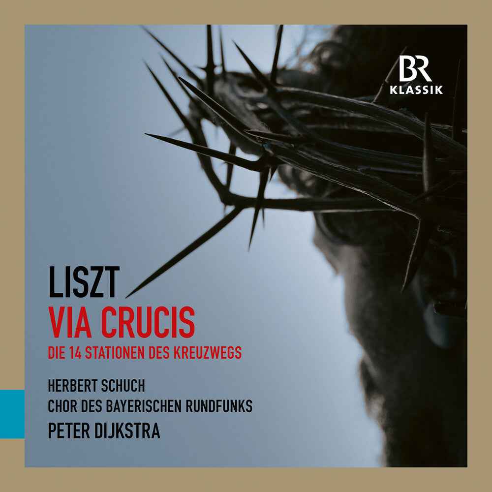 Pre-Order: Liszt: Via Crucis Music CD