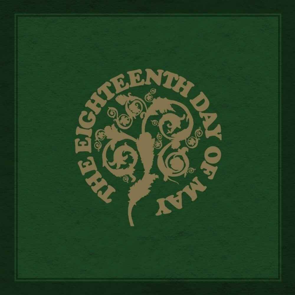 Eighteenth Day Of May [Colored Vinyl] (Gol) Vinyl Record