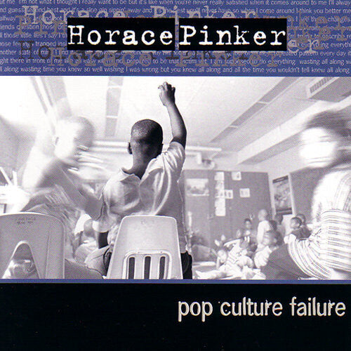 Horace Pinker - Pop Culture Failure - Vinyl Record