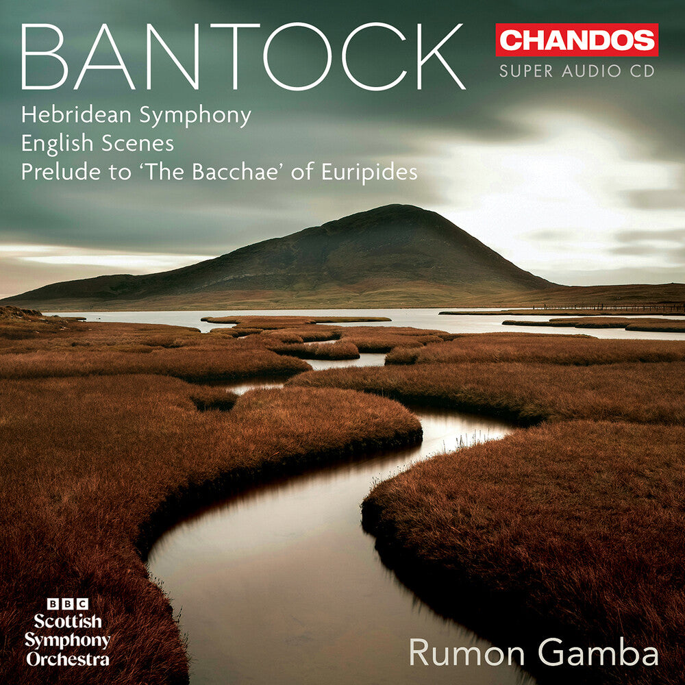 BBC Scottish Symphony Orchestra – Bantock: Orchestral Works Music CD