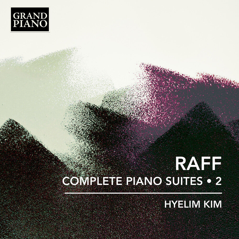 Hyelim Kim – Raff: Complete Pno Suites Vol. 2 Music CD