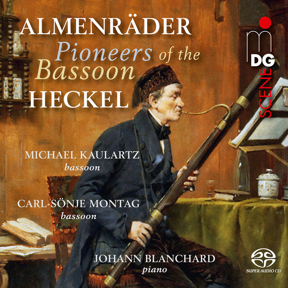 Michael Kaulartz – Almenrader & Heckel: Pioneers Of The Bassoon Music CD