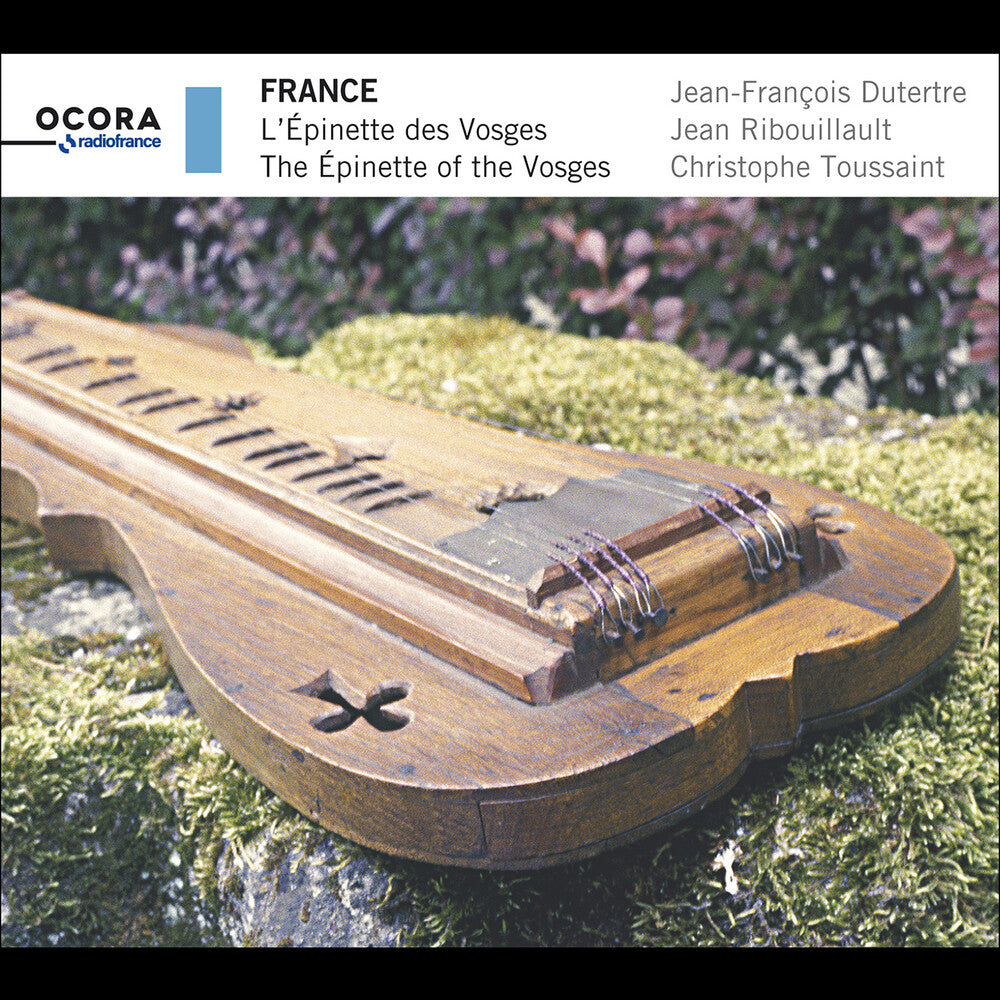 Jean Dutertre -Francois – France: Epinette Of The Vosges Music CD