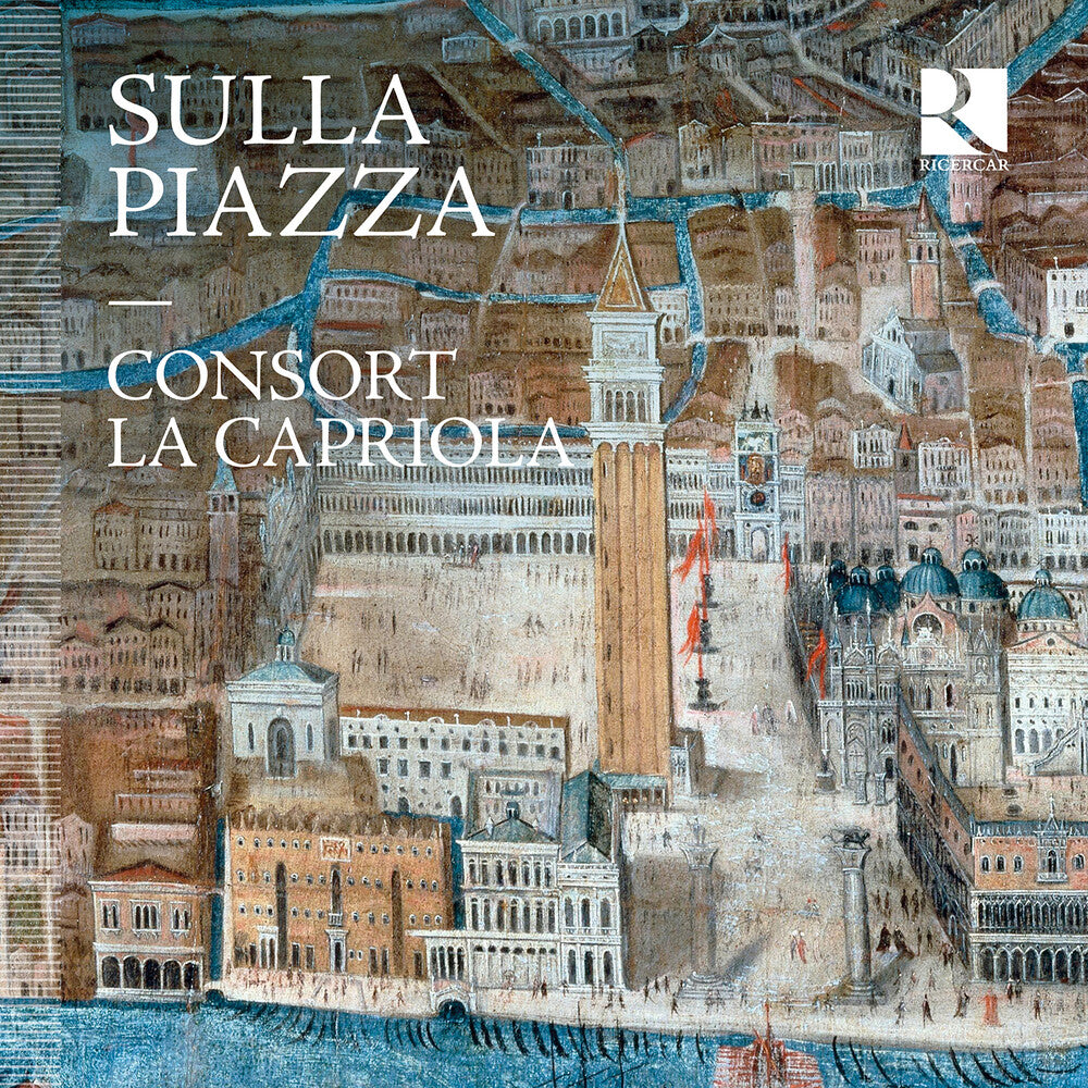 Consort La Capriola – Sulla Piazza Music CD