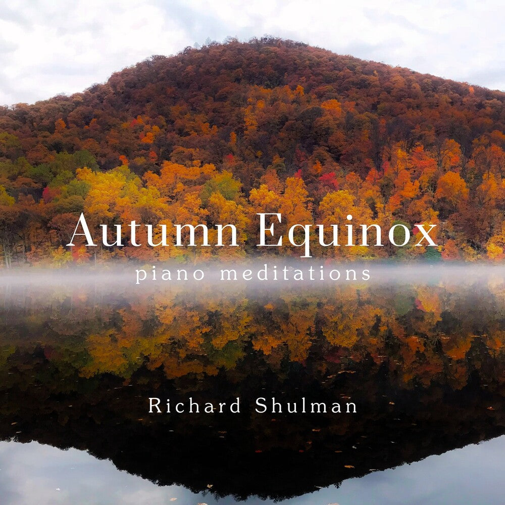 Autumn Equinox: Piano Meditations [Digipak] Music CD