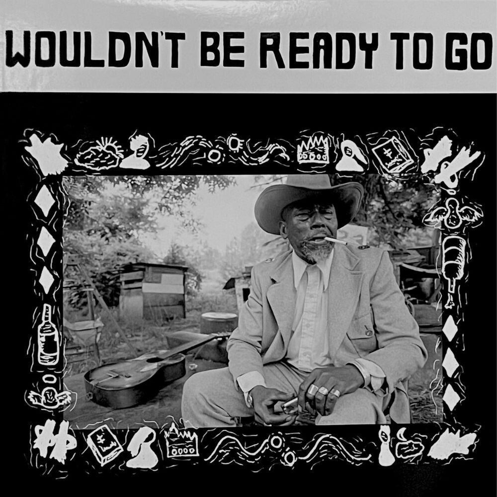 Pre-Order: Wouldn't Be Ready To Go / Various [LP] Vinyl Record
