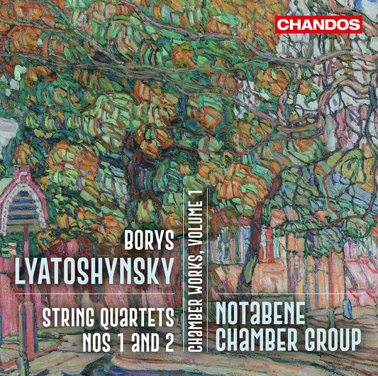 the album cover for Notabene Chamber Group - Lyatoshynsky: Chamber Works Vol. 1