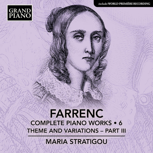 the album cover for Maria Stratigou - Farrenc: Complete Pno Works Vol. 6