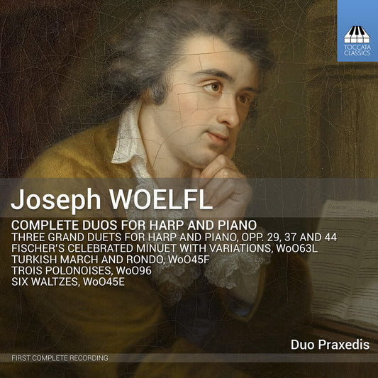 the album cover for Duo Praxedis - Joseph Woelfl: Complete Duos For Harp & Piano