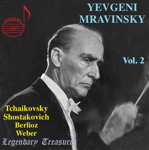 Tchaikovsky / Shostakovich / Berlioz / Mravinsky - Yevgeni Mravinsky Conducts 2 - Music CD