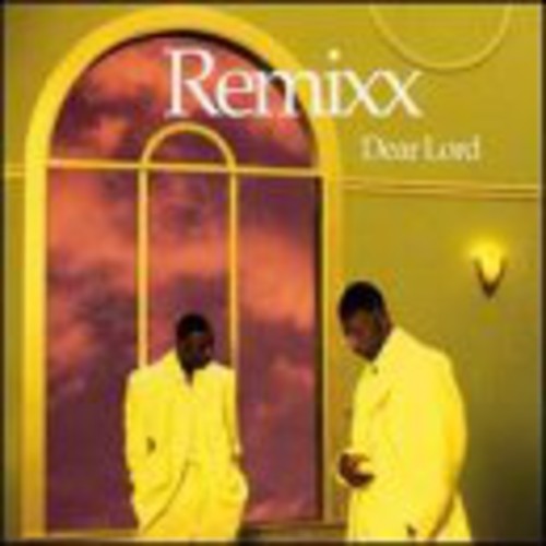 Remixx - Dear Lord - Music CD