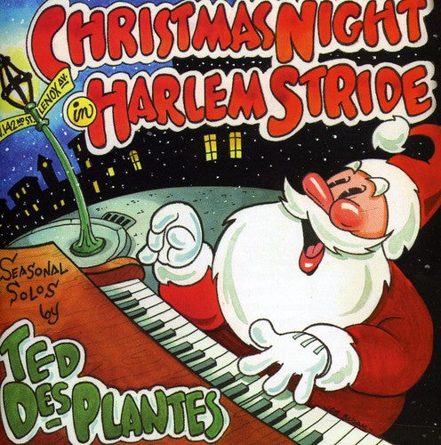 Des Plantes,ted - Christmas Night In Harlem Stride - Music CD