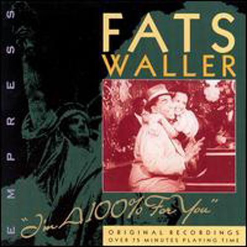 Waller,thomas Fats - I'm A 100% For You - Music CD