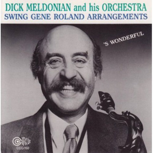 the album cover for Dick Meldonian & His Orchestra - Swing the Arrangements of Gene Rowland