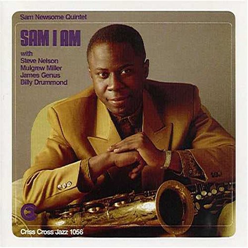 the album cover for Sam Newsome - Sam I Am